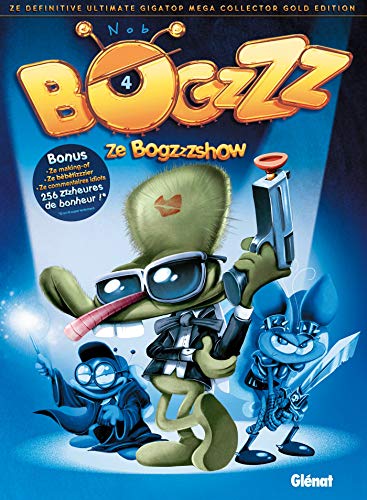 jaquette livre Bogzzz Tome 4 - Ze Bogzzzshow