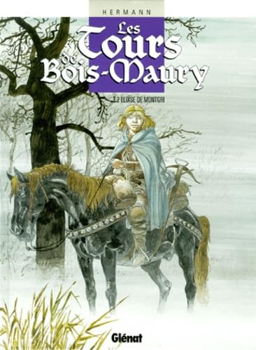 jaquette livre Les Tours De Bois-Maury Tome 2 - Eloïse De Montgri