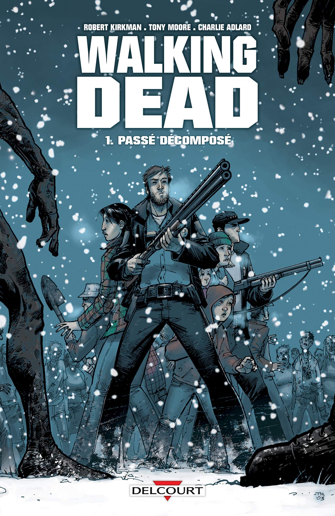 jaquette livre Walking Dead T01: Passé décomposé
