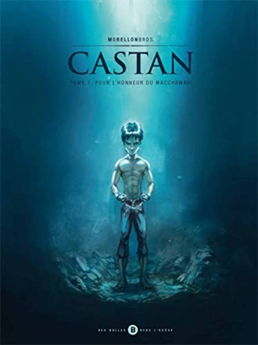 jaquette livre Castan Tome 1 - Pour L'honneur Du Macchawari