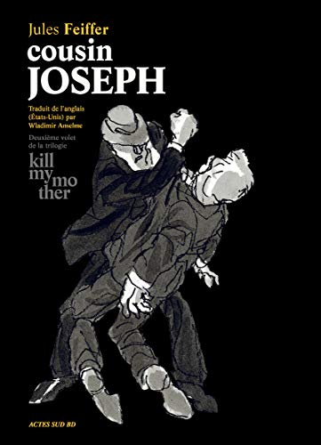 jaquette livre Kill My Mother Tome 2 - Cousin Joseph