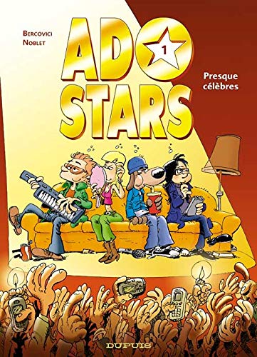 jaquette livre Adostars Tome 1 - Presque Célèbres