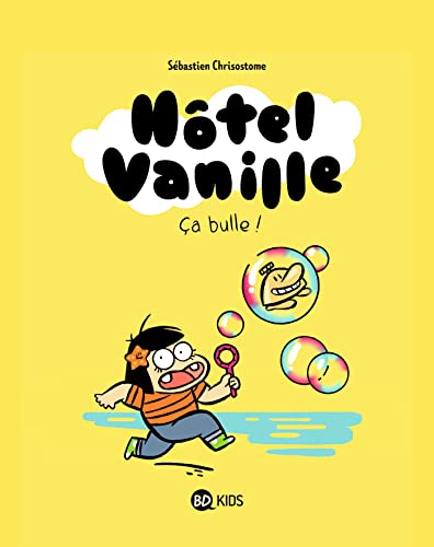 jaquette livre Hôtel Vanille Tome 2 - Ca Bulle !