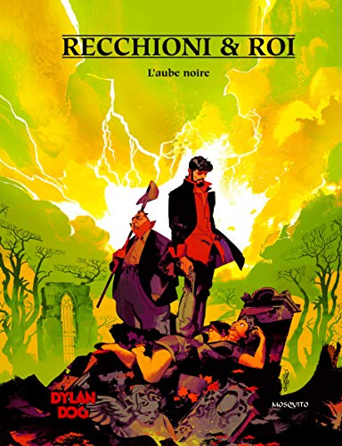 jaquette livre Dylan Dog - L'aube Noire - Volume 1
