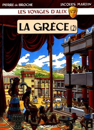 jaquette livre Les Voyages D'alix - La Grèce - Tome 2