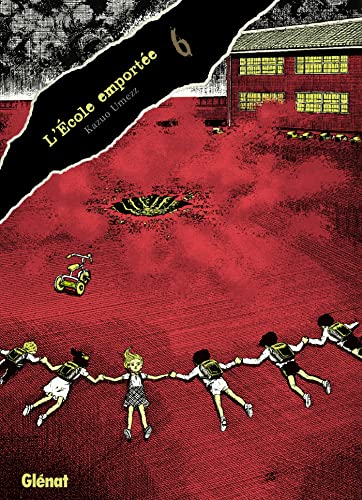 jaquette livre Ecole emportee (l') - Édition originale - Tome 6