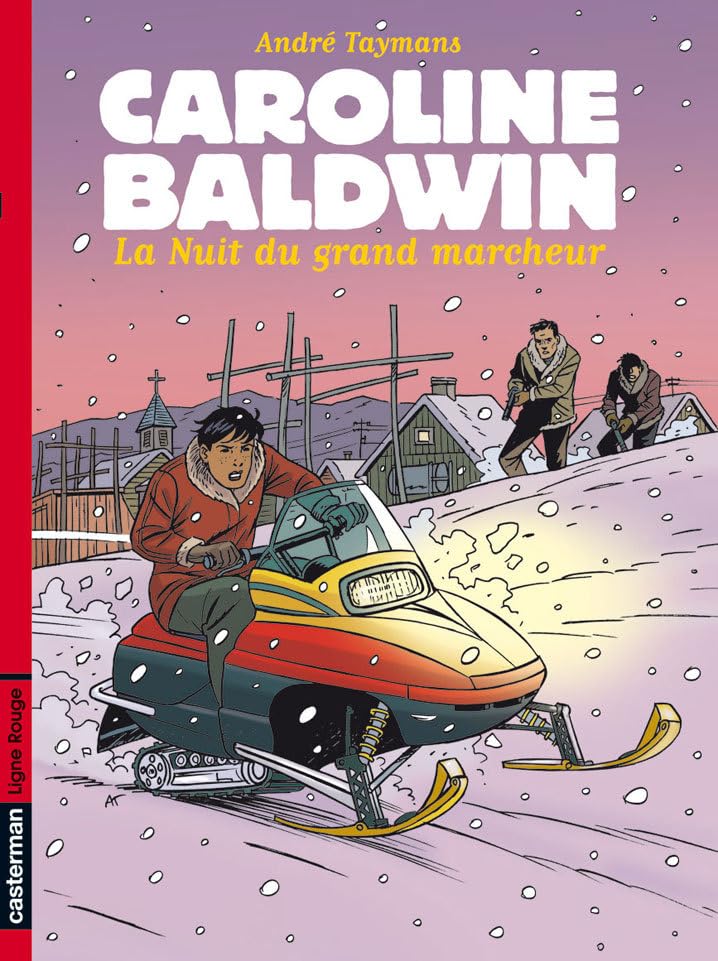 jaquette livre Caroline Baldwin Tome 13 - La Nuit Du Grand Marcheur