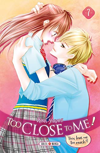 jaquette livre Too Close to me - Tome 7