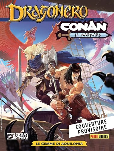jaquette livre Conan Le Barbare / Dragonero - Les Gemmes D'aquilonie