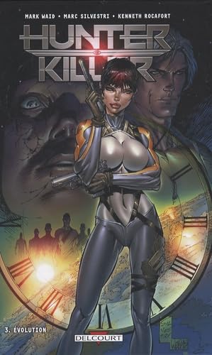 jaquette livre Hunter Killer, Tome 3 : Evolution