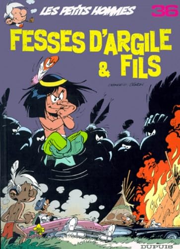 jaquette livre Les Petits Hommes,  tome 36, Fesses d'argile & fils