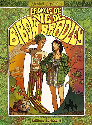 jaquette livre La Drôle De Vie De Bibow Bradley