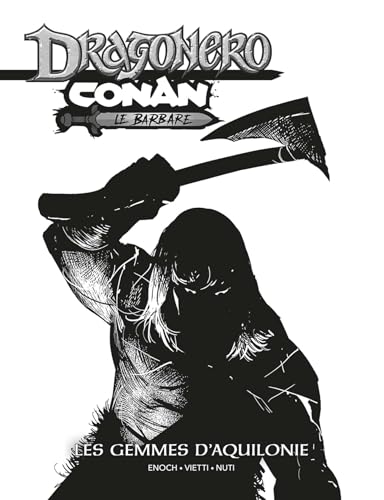 jaquette livre Conan Le Barbare / Dragonero - Les Gemmes D'aquilonie