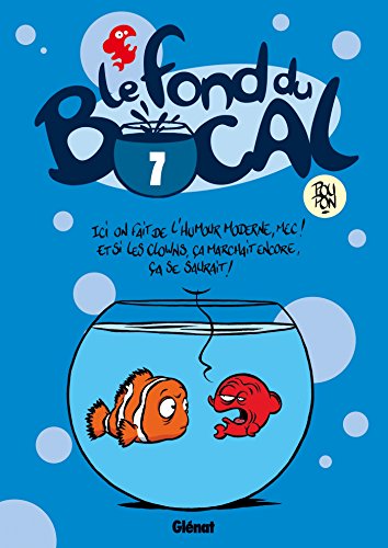 jaquette livre Le Fond Du Bocal Tome 7 - Avenir En Solde