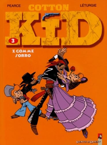 jaquette livre Cotton Kid Tome 3 : Z Comme Sorro