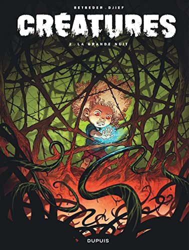 jaquette livre Créatures Tome 2 - La Grande Nuit