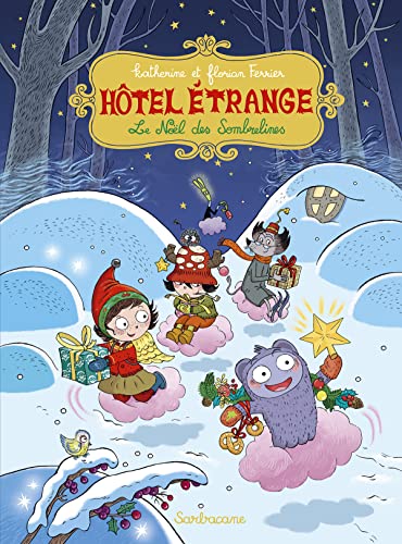 jaquette livre Hôtel Étrange Tome 6 - Le Noël Des Sombrelines
