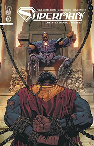 jaquette livre Superman Infinite Tome 3 - La Saga Du Warworld