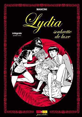 jaquette livre Lydia Soubrette De Luxe - Intégrale (Tomes 1 À 4)