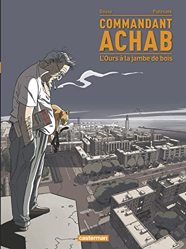 jaquette livre Commandant Achab Tome 3 - L'ours À La Jambe De Bois
