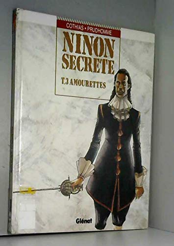 jaquette livre Ninon Secrète Tome 3 - Amourettes