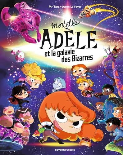 jaquette livre Mortelle Adèle - Mortelle Adèle Et La Galaxie Des Bizarres