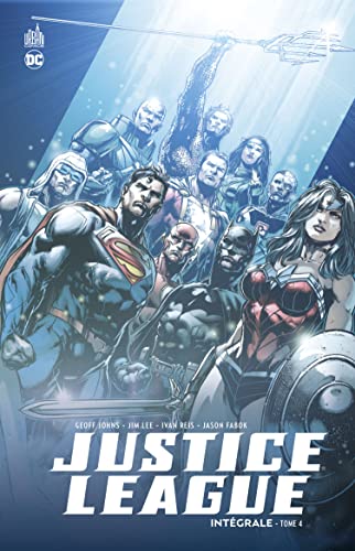 jaquette livre Justice League Integrale 4 - Justice League Intégrale - Tome 4