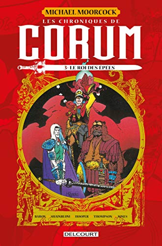 jaquette livre Les Chroniques De Corum Tome 3 - Le Roi Des Épées