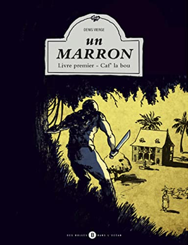jaquette livre Un Marron Tome 1 - Caf' La Bou