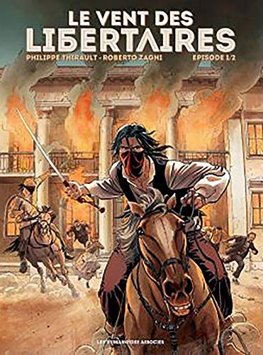 jaquette livre Le Vent Des Libertaires Tome 1