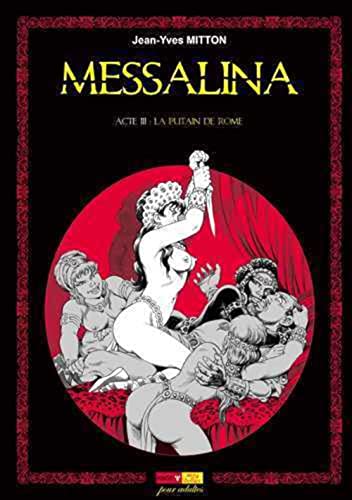jaquette livre Messalina Tome 3 - La Putain De Rome