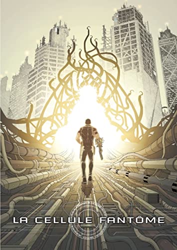 jaquette livre La Cellule Fantôme Tome 1