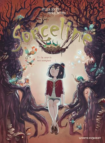 jaquette livre Sorceline Tome 3 - Au Coeur De Mes Zoorigines