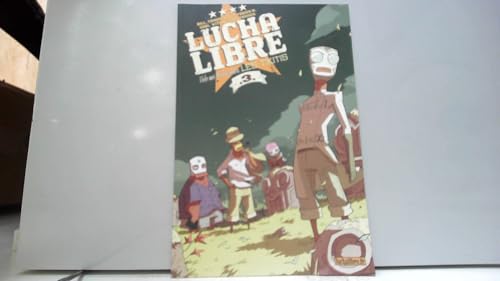 jaquette livre Lucha Libre Tome 3 - Hele Mei Kookiwakiwa, Les Tikitis