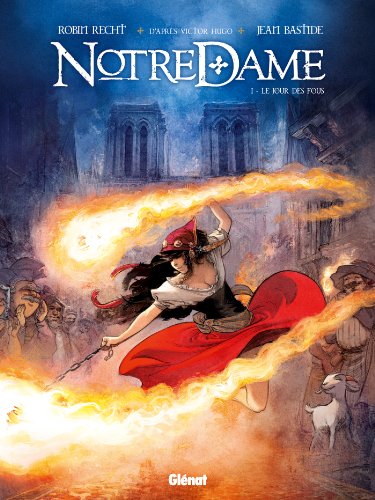 jaquette livre Notre Dame Tome 1 - Le Jour Des Fous