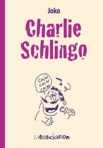 jaquette livre Charlie Schlingo