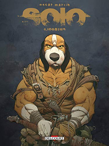 jaquette livre Solo Tome 4 - Legatus