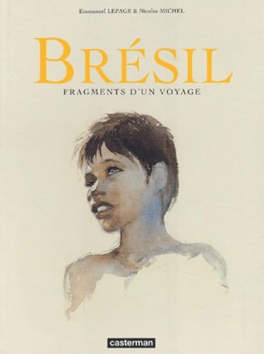 jaquette livre Brésil - Fragments D'un Voyage