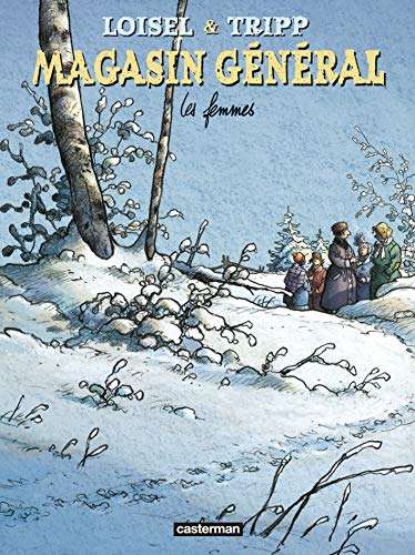 jaquette livre Magasin Général Tome 8 - Les Femmes