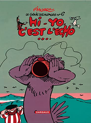 jaquette livre Le Génie Des Alpages Tome 6 - Hi-Yo, C'est L'écho