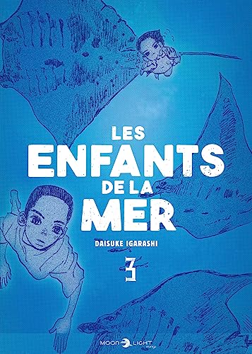 jaquette livre Enfants de la mer (les) (Moonlight) - Tome 3