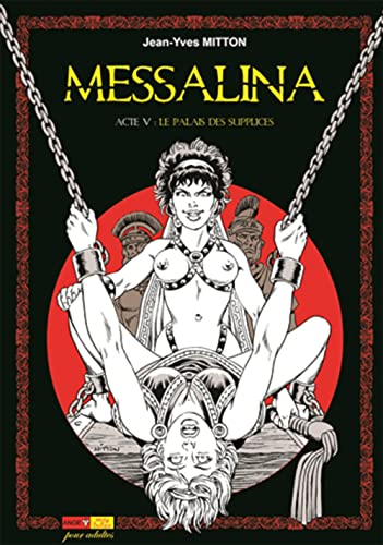 jaquette livre Messalina Tome 5 - Le Palais Des Supplices