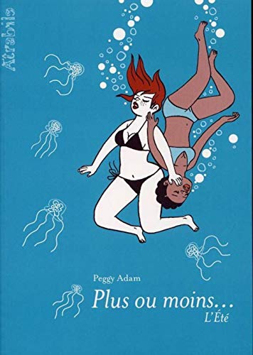 jaquette livre Plus Ou Moins - L'eté