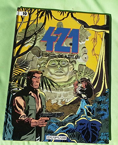 jaquette livre 421 Tome 10 - Le Seuil De Karlov