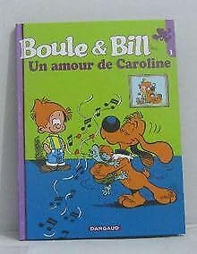 jaquette livre Boule & Bill - Un amour de Caroline
