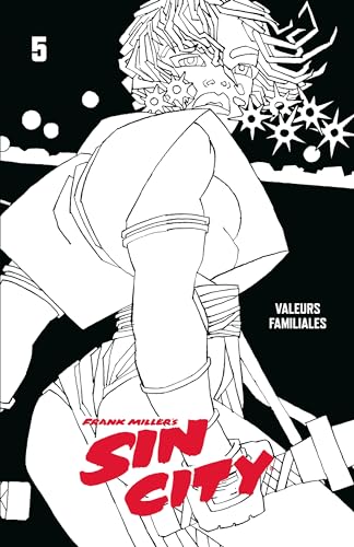 jaquette livre Sin City Tome 5 - Valeurs Familiales
