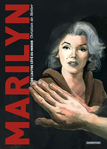 jaquette livre Marilyn - De L'autre Côté Du Miroir