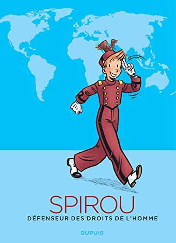 jaquette livre Spirou Défenseur Des Droits De L'homme