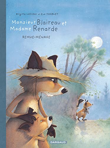 jaquette livre Monsieur Blaireau Et Madame Renarde Tome 2 - Remue-Ménage