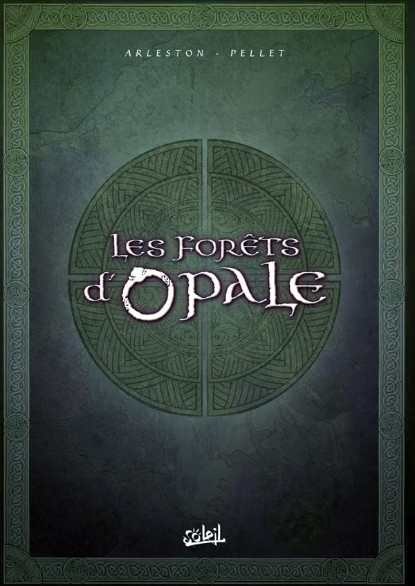 jaquette livre Les Forêts D'opale Tome 4 À 6 - Coffret Ii En 3 Volumes - Tome 4, Les Geôle De Nénuphe - Tome 5, Onze Racines - Tome 6, Le Sortilège Du Pontife